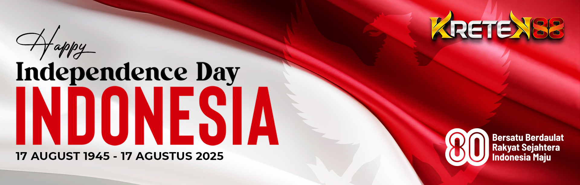 INDONESIA MERDEKA